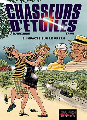 jaquette livre Chasseurs D'étoiles Tome 3 : Impacts Sur Le Green