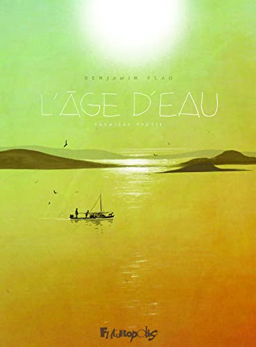jaquette livre L'âge D'eau - Première Partie