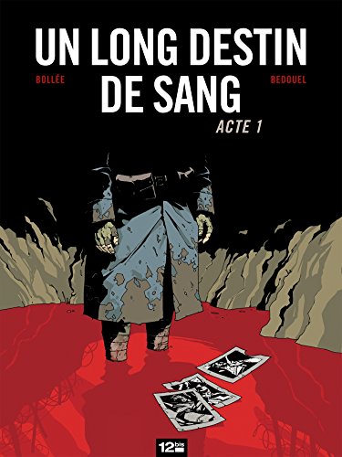 jaquette livre Un Long Destin De Sang - Acte 1