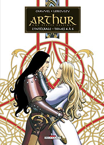 jaquette livre Arthur, Une Épopée Celtique Tome 4 À 6