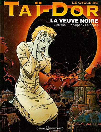 jaquette livre Le Cycle De Taï-Dor Tome 4 - La Veuve Noire