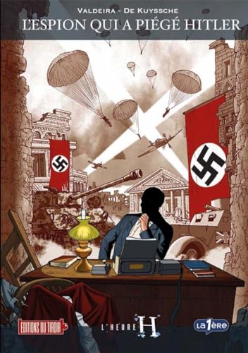 jaquette livre L'espion Qui A Piégé Hitler