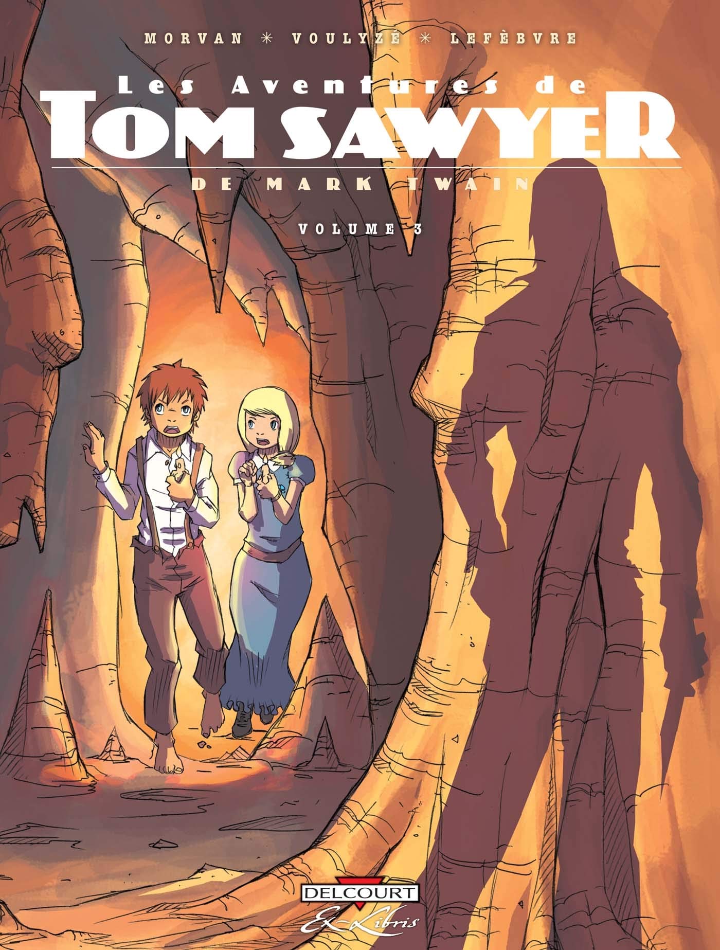 jaquette livre Les Aventures de Tom Sawyer, Tome 3 :