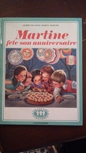 jaquette livre Martine Fete Son Anniversaire