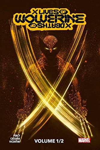 jaquette livre X Lives/X Deaths Of Wolverine Tome 1