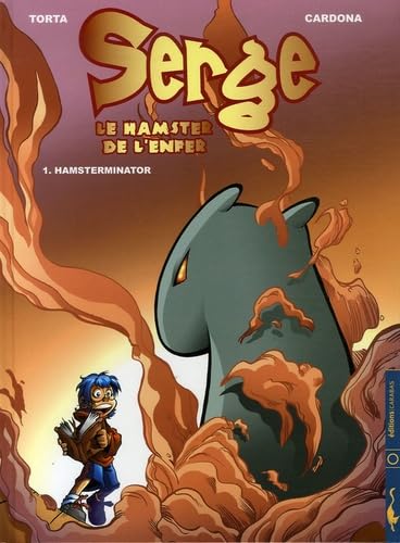 jaquette livre Serge, le hamster de l'enfer - Tome 1 : Hamsterminator