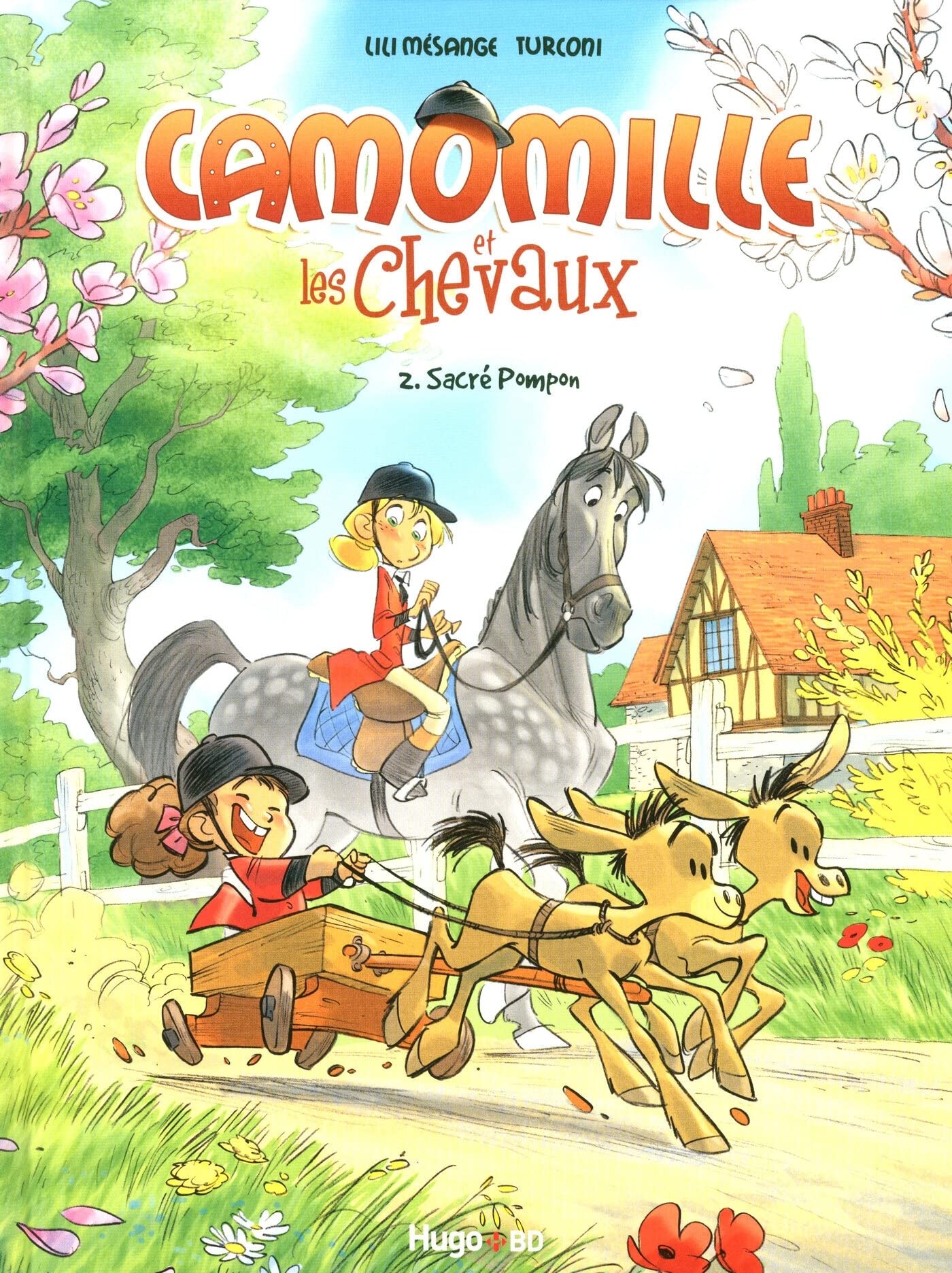 jaquette livre Camomille et les chevaux T02 Sacré Pompon (02)