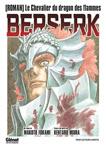 jaquette livre Berserk - Roman : Le chevalier du dragon de feu