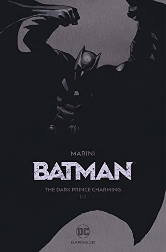 jaquette livre Batman Tome 1 - The Dark Prince Charming
