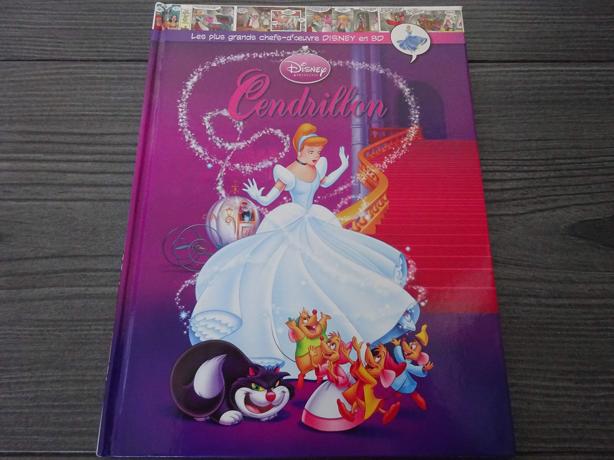 jaquette livre Cendrillon , les plus grands chefs-d'oeuvre Disneu en BD