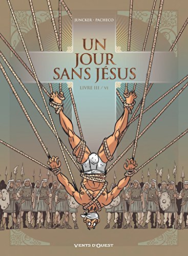 jaquette livre Un Jour Sans Jésus Tome 3