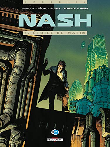 jaquette livre Nash Tome 1 - Etoile Du Matin