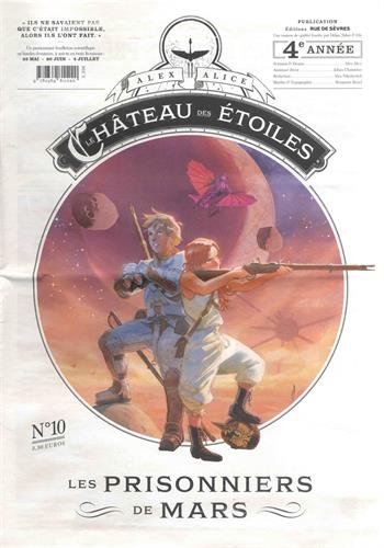 jaquette livre Le Château Des Étoiles Tome 10 - Les Prisonniers De Mars
