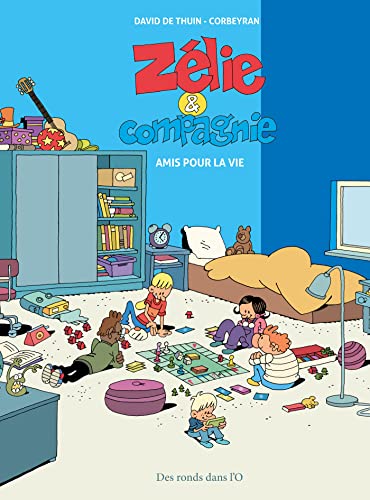 jaquette livre Zélie Et Compagnie - Amis Pour La Vie