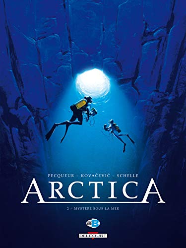 jaquette livre Arctica Tome 2 - Mystère Sous La Mer