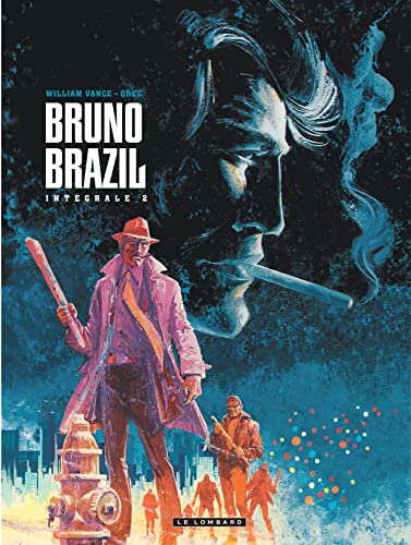 jaquette livre Bruno Brazil Intégrale Tome 2