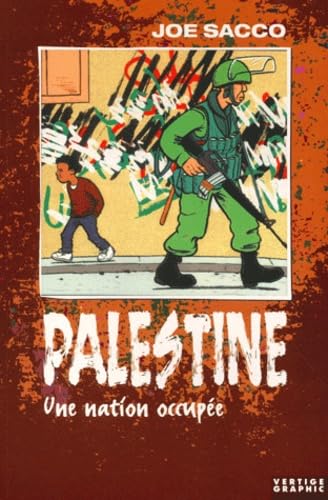 jaquette livre Palestine Tome 1 - Une Nation Occupée
