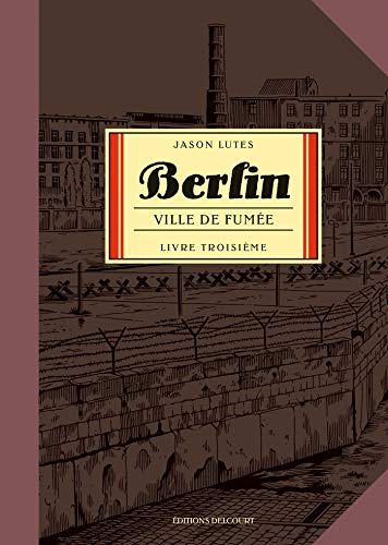 jaquette livre Berlin Tome 3 - Ville De Lumière