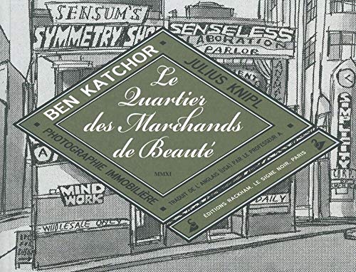 jaquette livre Le Quartier Des Marchands De Beauté - Photographie Immobilière