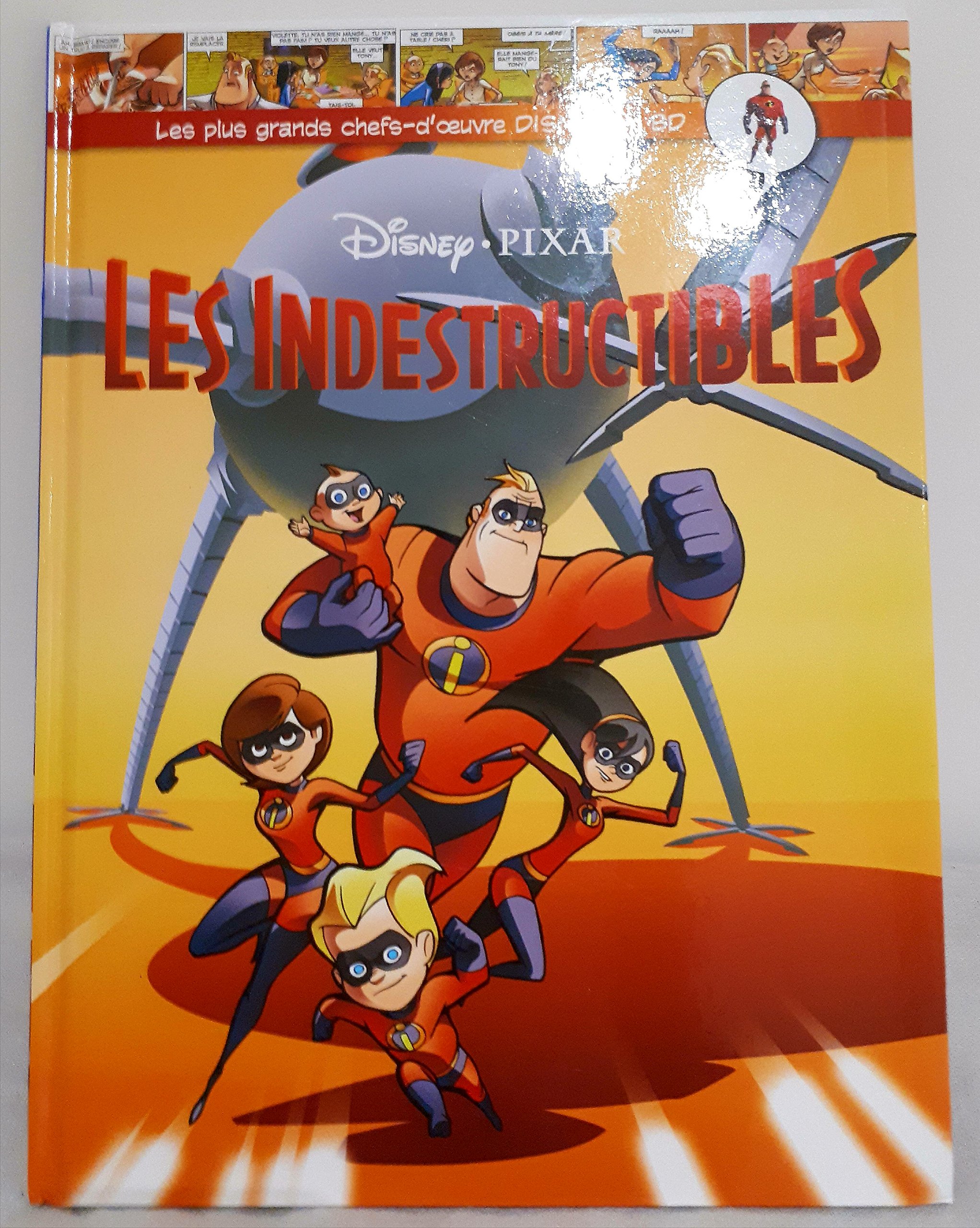 jaquette livre LES PLUS GRANDS CHEFS D OEUVRES DE DISNEY EN BD N° 6 les indestructibles