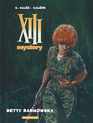 jaquette livre Xiii Mystery Tome 7 - Betty Barnowsky
