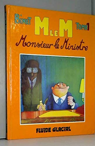 jaquette livre Monsieur Le Ministre - Tome 1