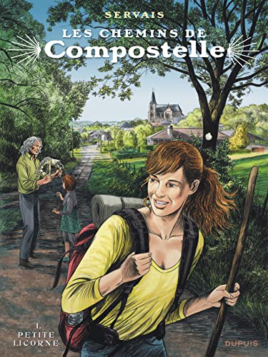 jaquette livre Les Chemins De Compostelle Tome 1 - Petite Licorne