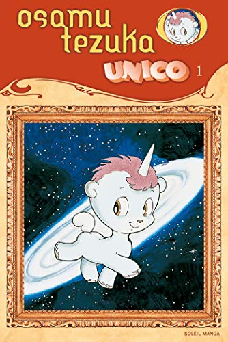 jaquette livre Unico, la petite licorne - Tome 1