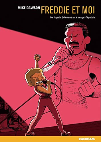jaquette livre Freddie Et Moi - Une Rhapsodie (Bohémienne) Sur Le Passage À L'âge Adulte