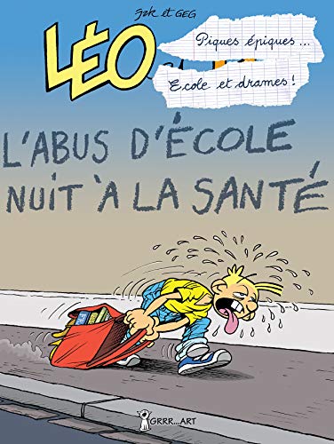 jaquette livre Léo Et Lu Tome 9 - Piques Épiques - Ecoles Et Drames ! Cours Et Cour - Et Ras Les Blâmes !