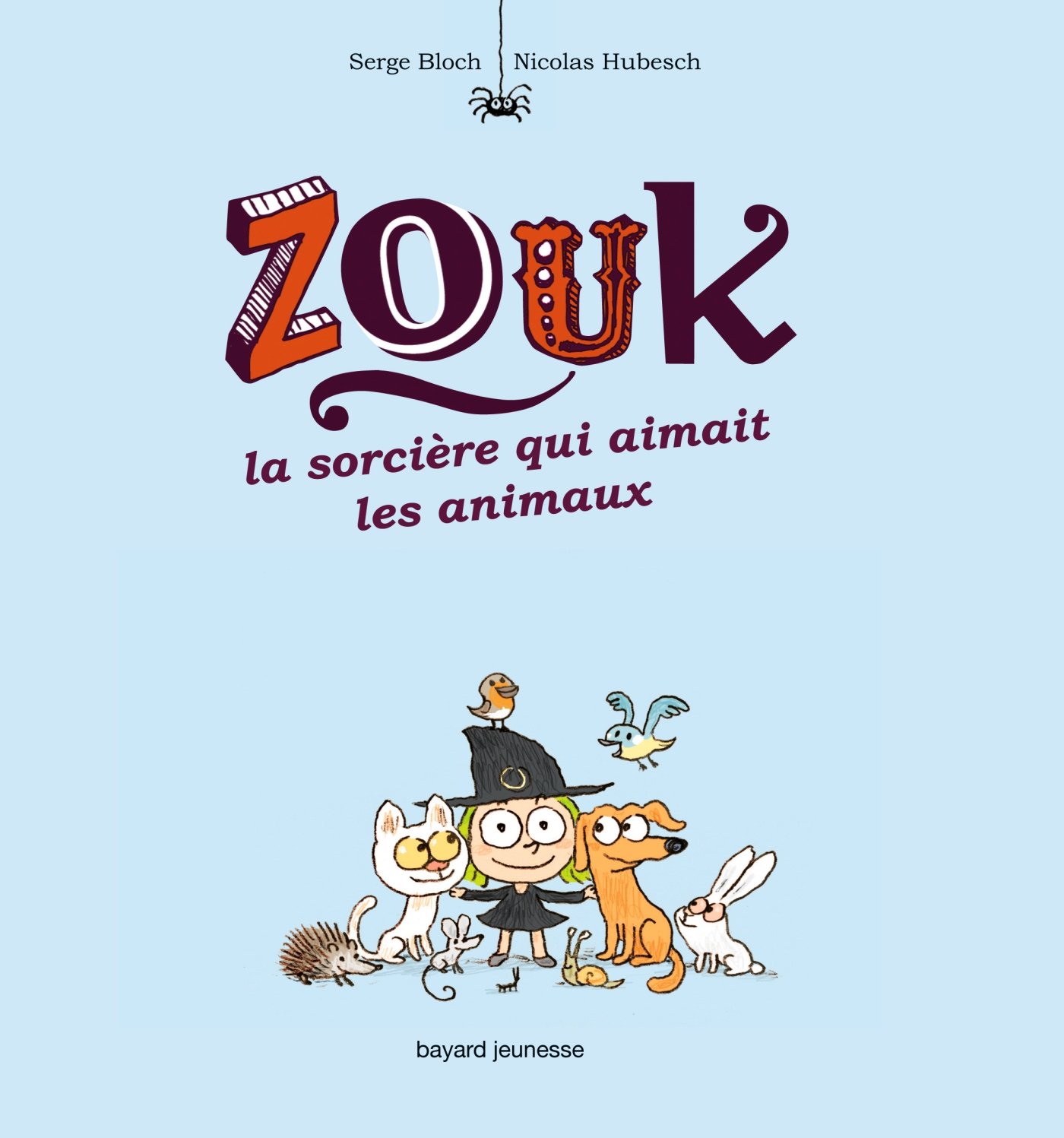 jaquette livre La sorcière qui aimait les animaux - zouk t13