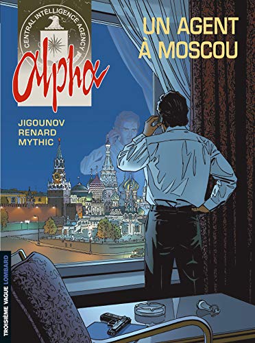 jaquette livre Alpha Intégrale - Un Agent À Moscou