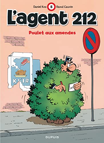 jaquette livre L'agent 212 Tome 5 - Poulet Aux Amendes