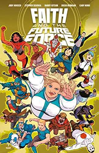 jaquette livre Faith Et La Future Force