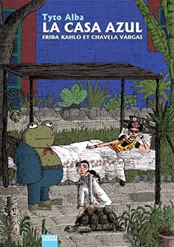 jaquette livre La Casa Azul - Frida Kahlo Et Chavela Vargas