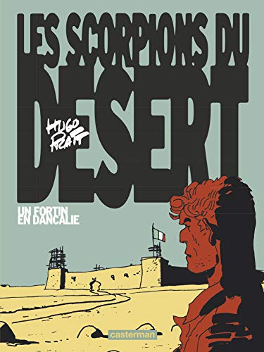 jaquette livre Les Scorpions Du Désert Tome 3 - Un Fortin En Dancalie