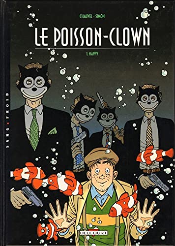jaquette livre Le Poisson Clown Tome 1 - Happy