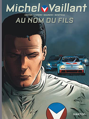 jaquette livre Michel Vaillant : Nouvelle Saison Tome 1 - Au Nom Du Fils