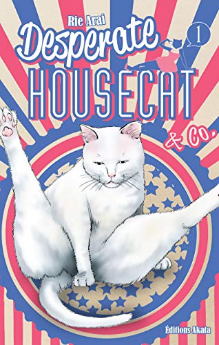 jaquette livre Desperate Housecat et Co - Tome 1