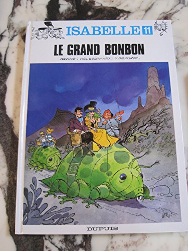 jaquette livre Isabelle Tome 11 - Le Grand Bonbon