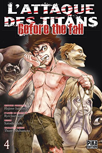 jaquette livre Attaque Des Titans (l') - Before the Fall - Tome 4