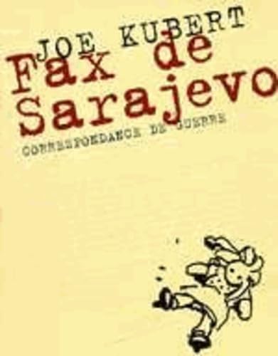 jaquette livre Fax De Sarajevo - Correspondance De Guerre - De Ervin Rustemagic