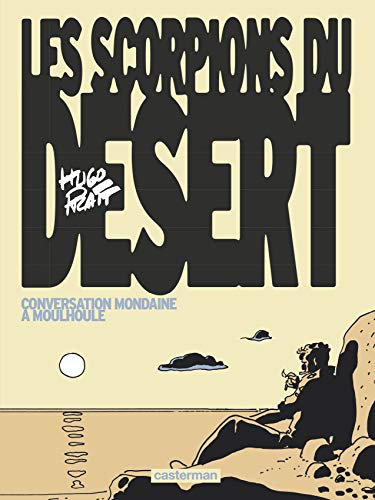 jaquette livre Les Scorpions Du Désert Tome 4 - Conversation Mondaine À Moulhoule