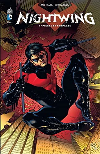 jaquette livre Nightwing Tome 1 - Pièges Et Trapèzes