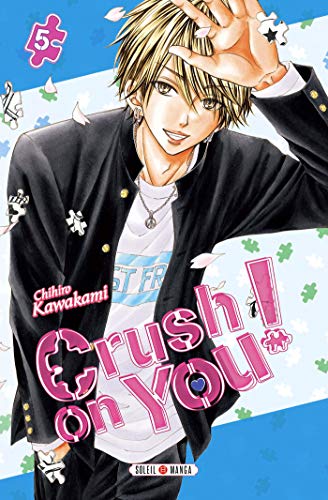 jaquette livre Crush on You - Tome 5