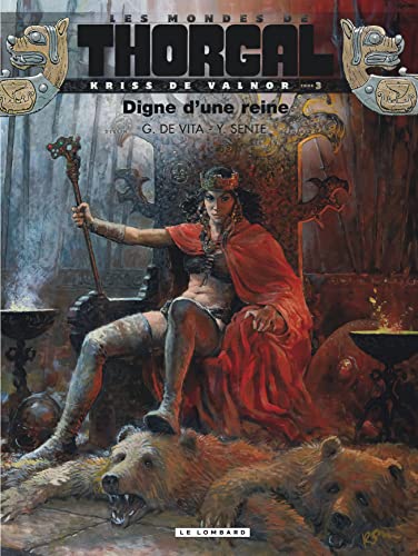 jaquette livre Les Mondes De Thorgal : Kriss De Valnor Tome 3 - Digne D'une Reine