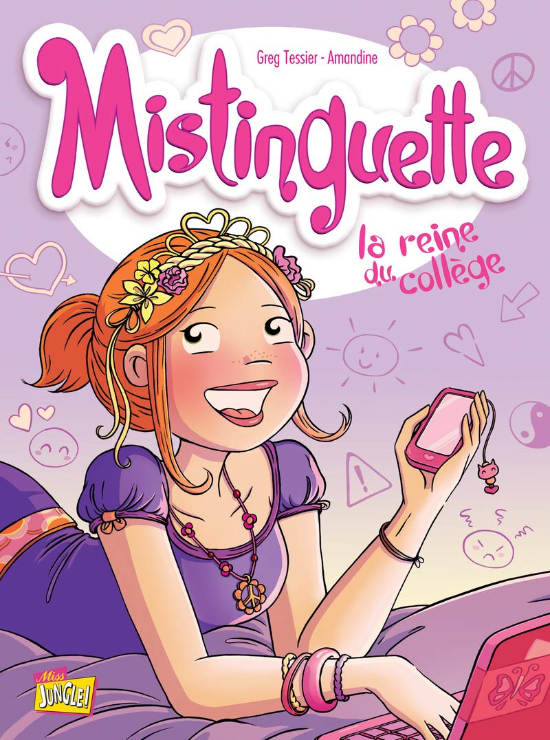 jaquette livre Mistinguette, Tome 3 : La reine du collège