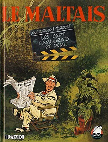 jaquette livre Le Maltais Numero 2 : Les Sept Samourai Et Demi
