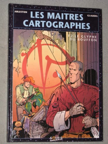 jaquette livre Les Maitres Cartographes Tome 2 : Le Glyphe Du Bouffon