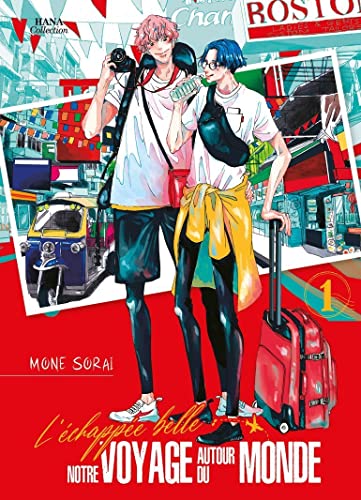 jaquette livre Échappée belle - notre voyage autour du monde (l') - Tome 1